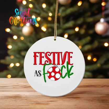 Festive As F*ck Christmas UV DTF Ornament Transfer | O-1693 - Swiit Creations