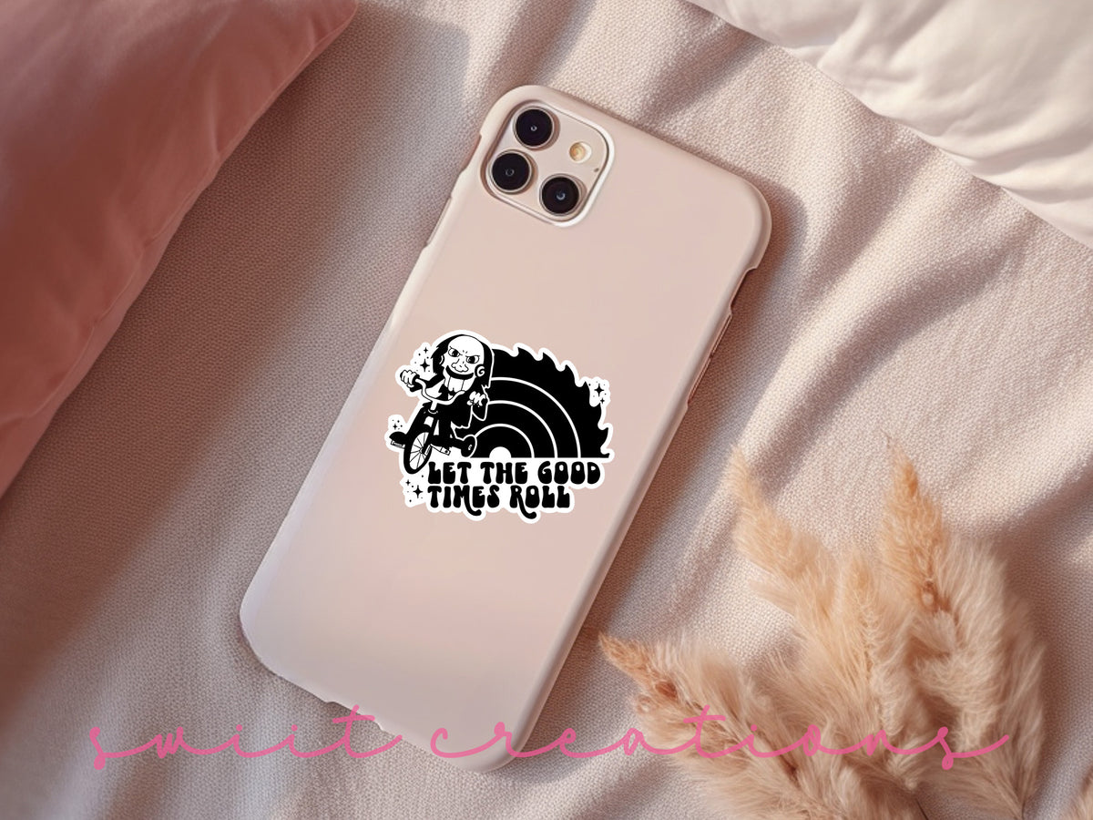 Let the Good Times Roll Horror sticker on a pink phone case