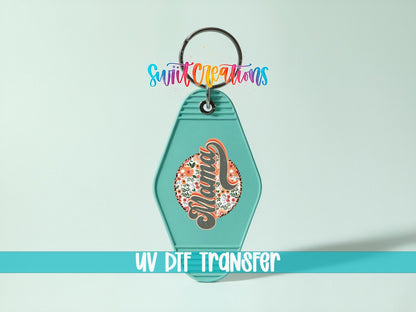 Floral Mama Motel Keychain UV DTF Transfer | Retro Script Design | MK624 - Swiit Creations