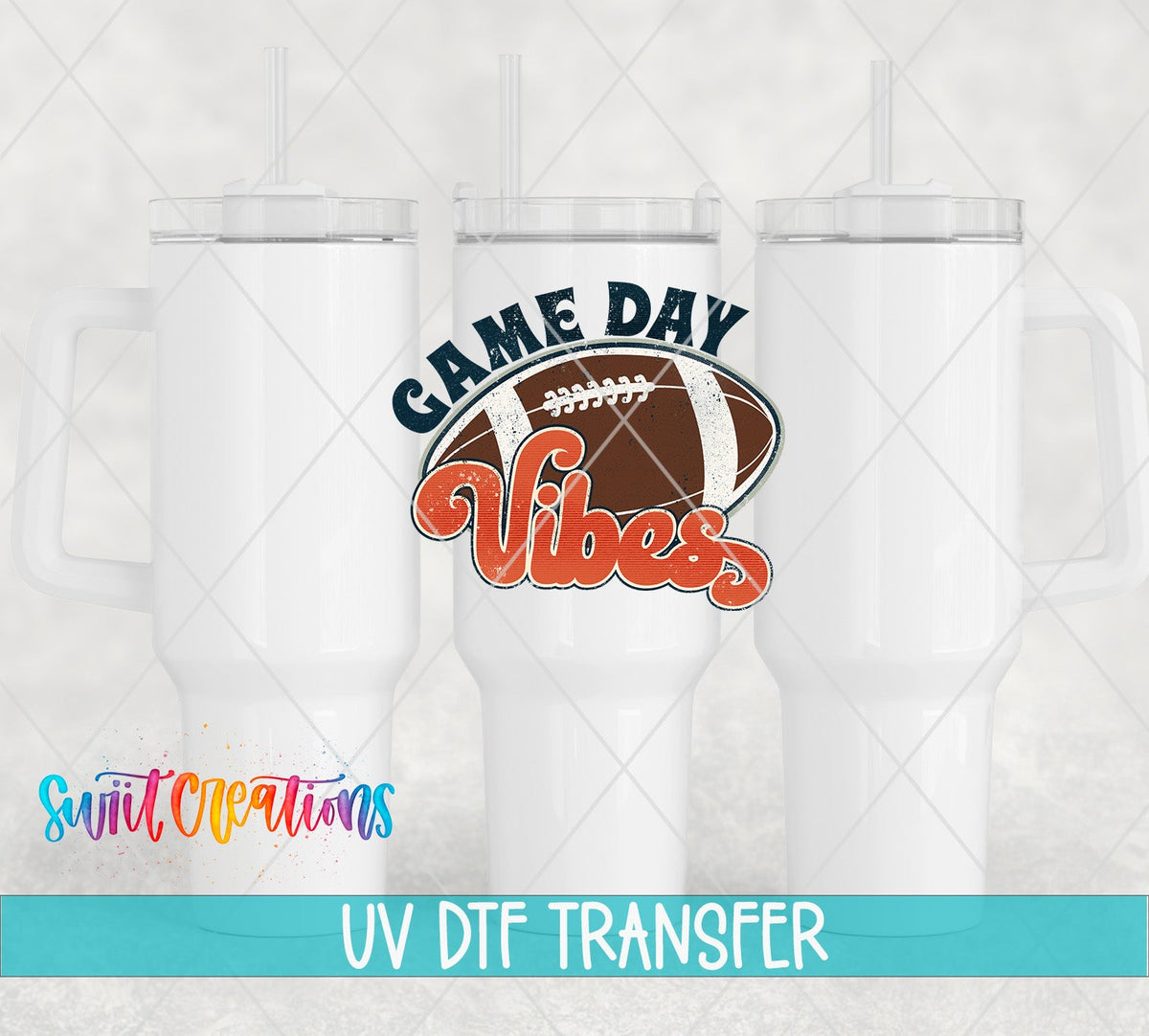 Game Day Vibes football UV DTF transfer on white 40 oz tumblers