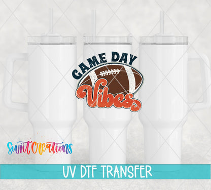 Game Day Vibes football UV DTF transfer on white 40 oz tumblers