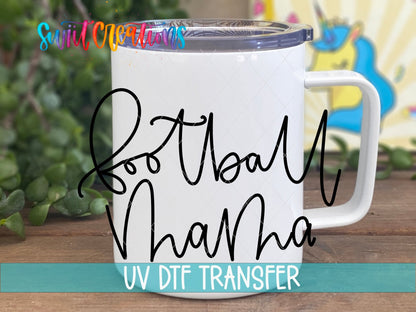 Football Mama UV DTF Decal | Sports Mom Tumbler Decal | UV870 - Swiit Creations