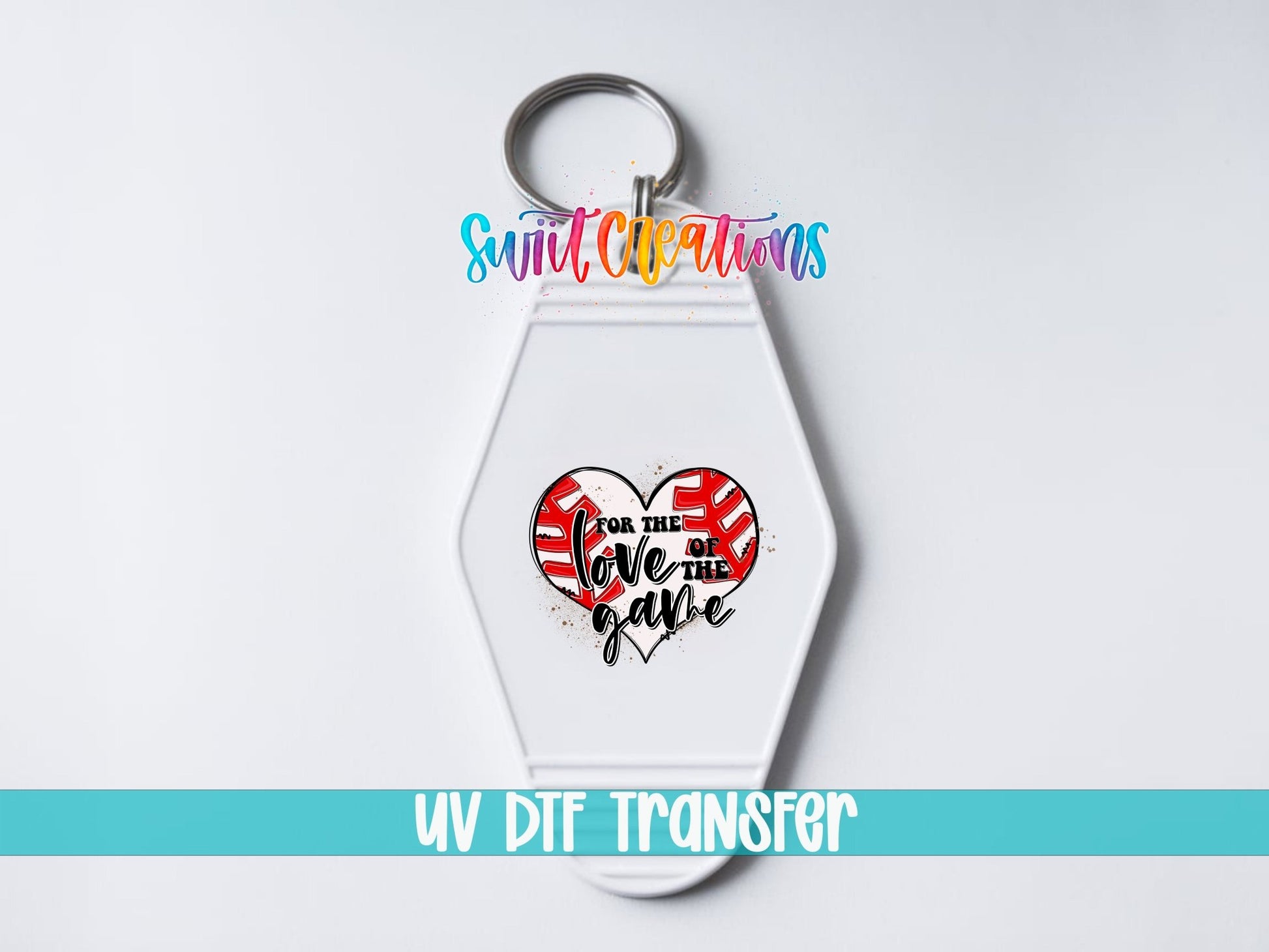 For The Love Of The Game Motel Keychain UV DTF Transfer | MK649 - Swiit Creations