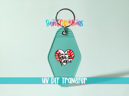 For The Love Of The Game Motel Keychain UV DTF Transfer | MK649 - Swiit Creations