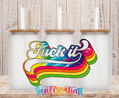 F*ck It UV DTF transfer on frosted glass cans with bamboo lids