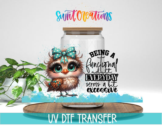 Functional Adult Owl UV DTF Transfer Tumbler Wrap | Funny Adulting | DTF004 - Swiit Creations
