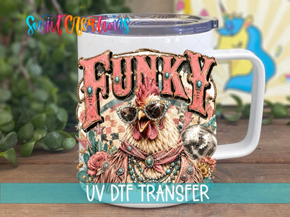 Funky Chicken Western Glam UV DTF transfer displayed on a white coffee mug from Swiit Creations