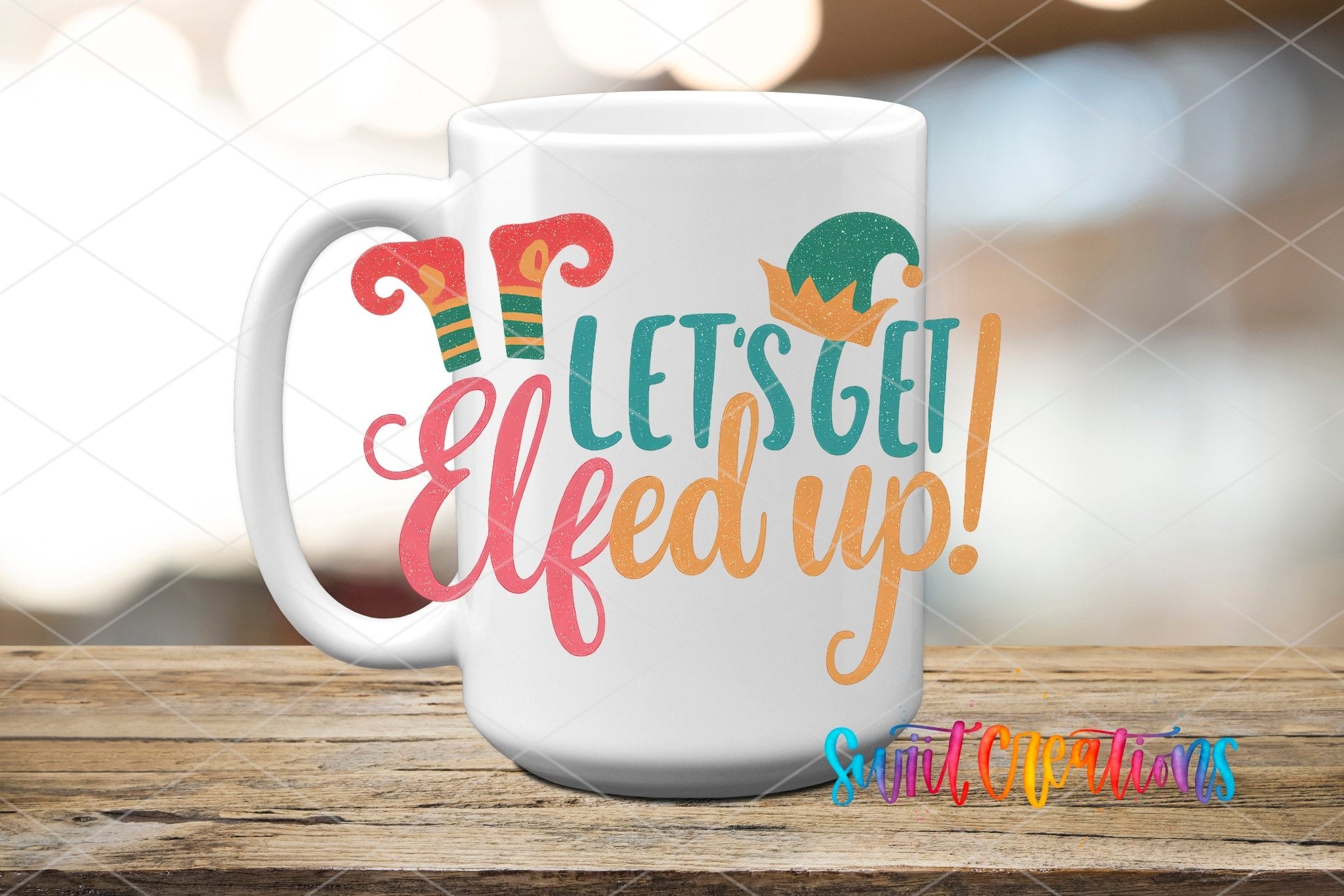Let’s Get Elfed Up UV DTF transfer displayed on a white ceramic mug from Swiit Creations