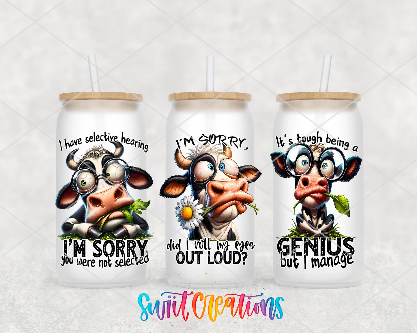 Funny Cow Sayings UV DTF Transfer Tumbler Wrap | Sarcastic Farm Animal | DTF003 - Swiit Creations