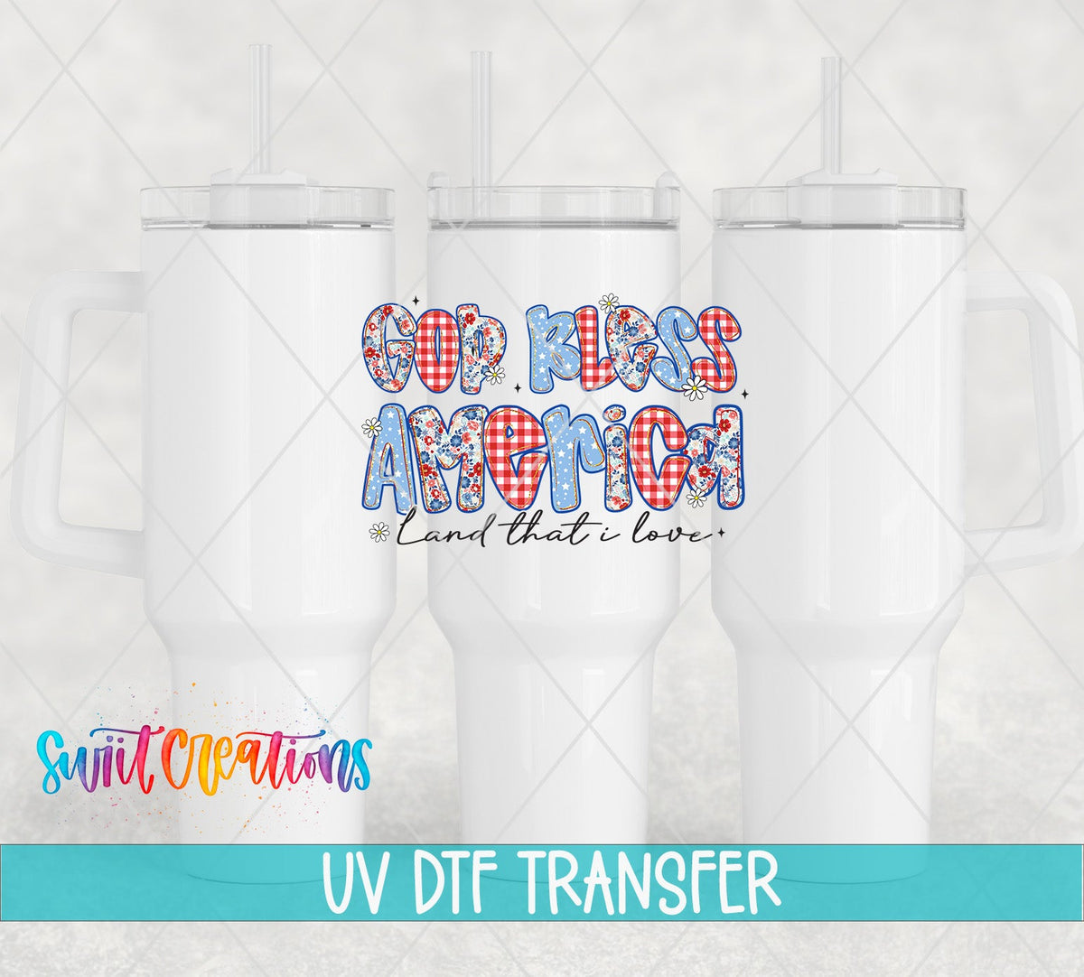 God Bless America UV DTF transfer on white 40 oz tumblers
