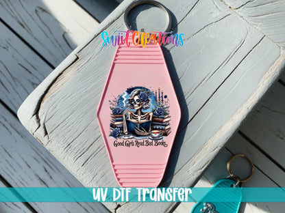 Good Girls Read Bad Books Motel Keychain UV DTF Transfer | Book Lover Skeleton Design | MK1439 - Swiit Creations
