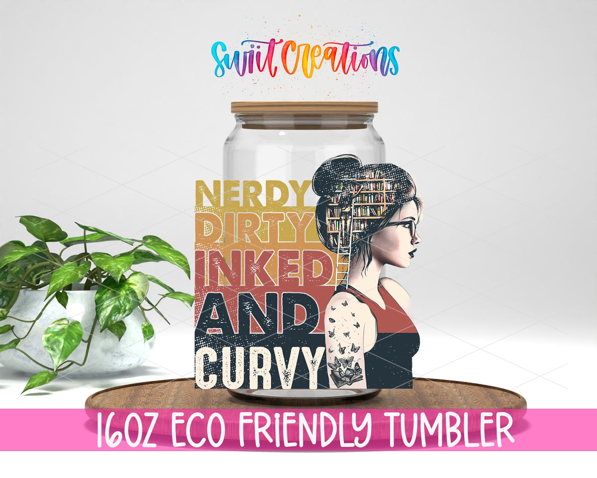 Nerdy Dirty Inked and Curvy design on a 16 oz clear glass tumbler with bamboo lid