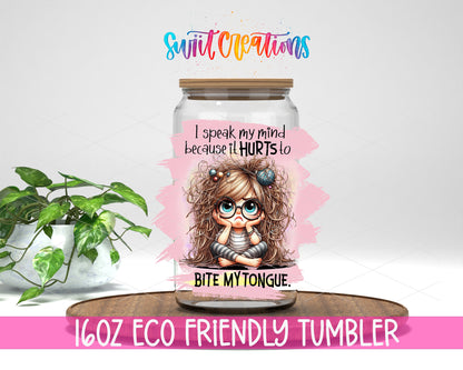 I Speak My Mind design on a 16 oz clear glass tumbler with bamboo lid