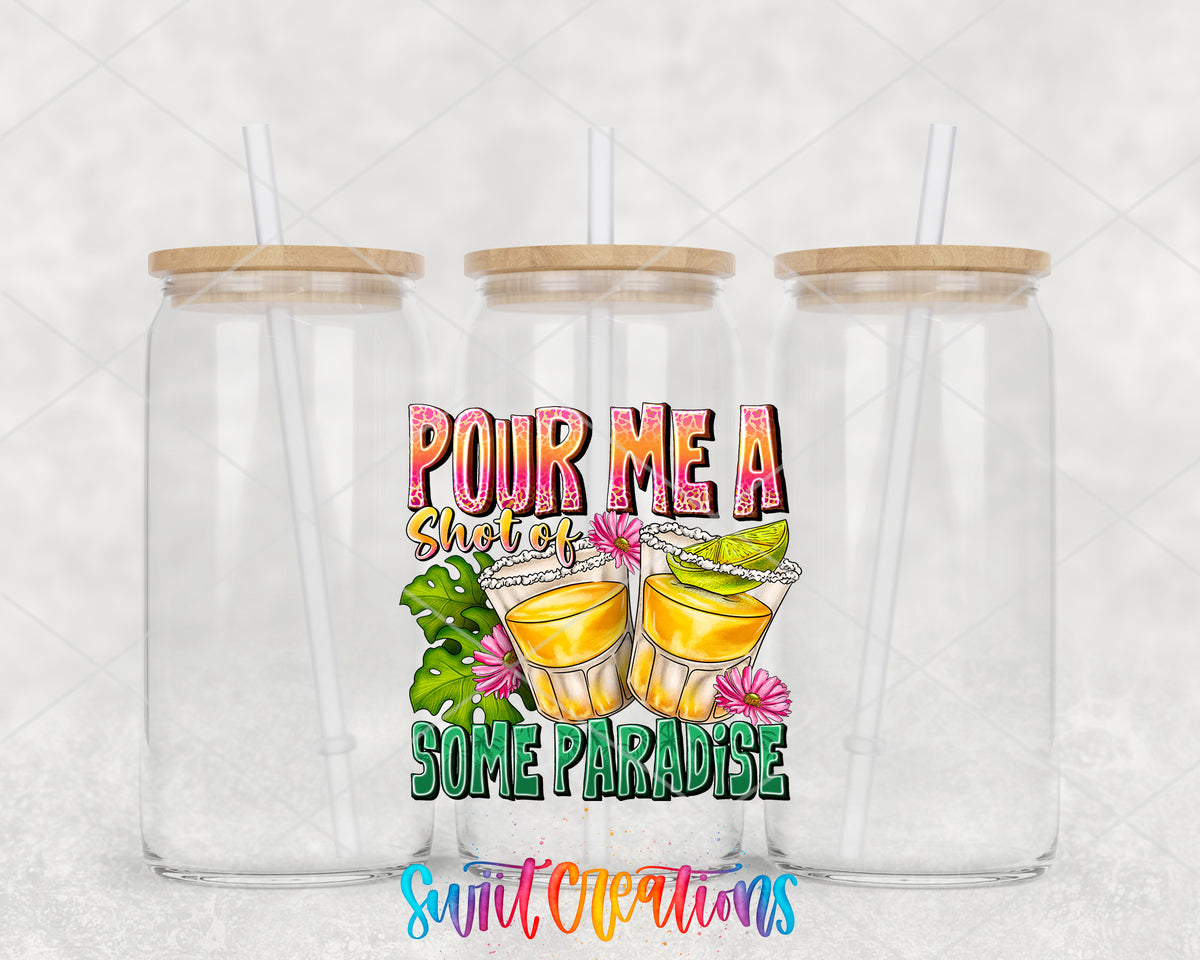 Pour Me a Shot of Paradise clear glass tumbler group mockup with bamboo lids and straws