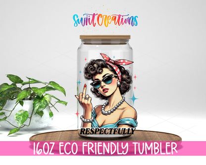 Respectfully Vintage Woman design on a 16 oz clear glass tumbler with bamboo lid