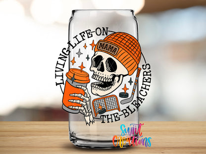 Hockey Mama Living Life on the Bleachers design close-up on a clear glass can tumbler