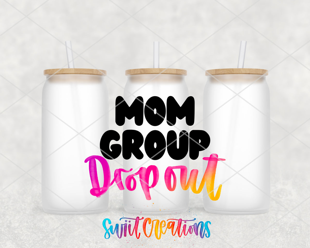 Mom Group Dropout frosted glass tumbler group view with lids and straws