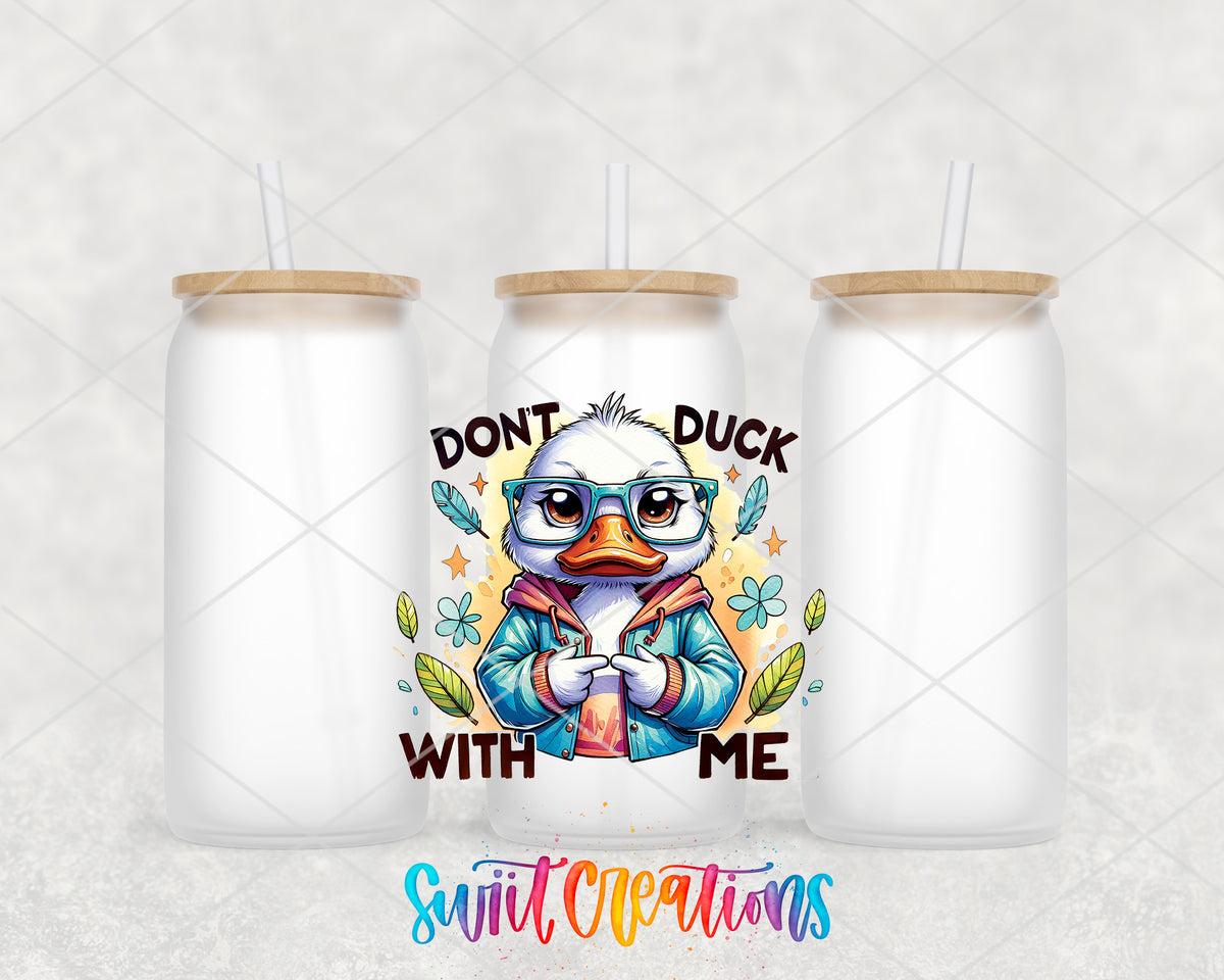 Do Not Duck With Me Glasses frosted glass tumbler group view with lids and straws