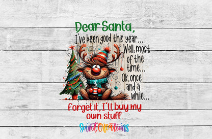 Dear Santa I'll Buy My Own Stuff artwork detail for the finished 16 oz tumbler