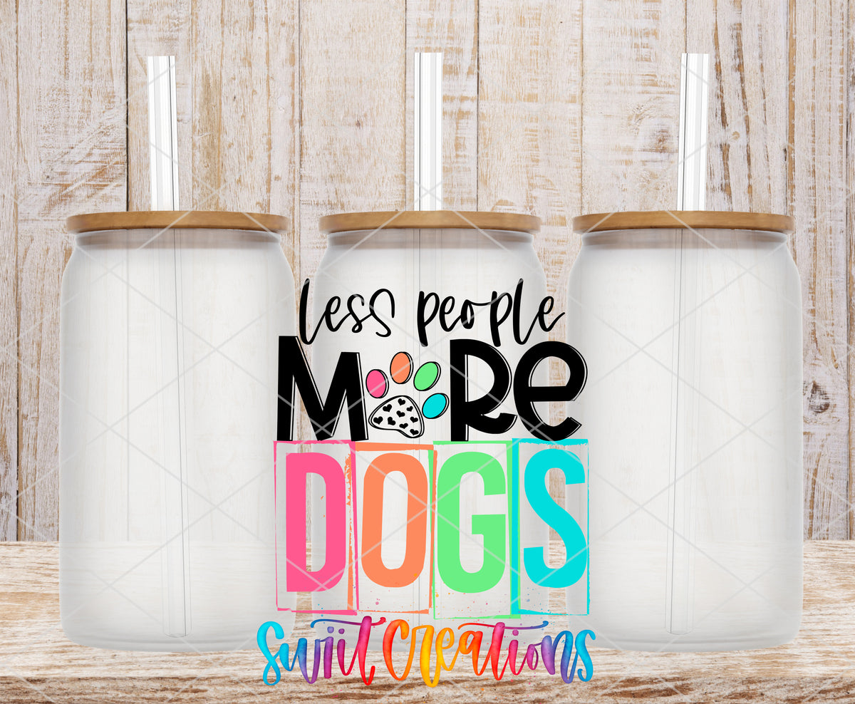Less People More Dogs frosted glass tumbler mockup with bamboo lids and straws