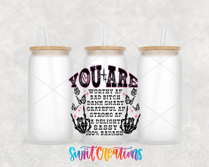 You Are a Badass Affirmation frosted glass tumbler group view with lids and straws