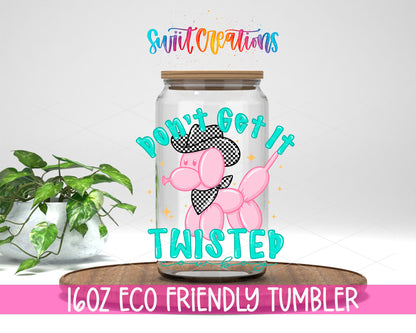 Don't Get It Twisted design on a 16 oz clear glass tumbler with bamboo lid