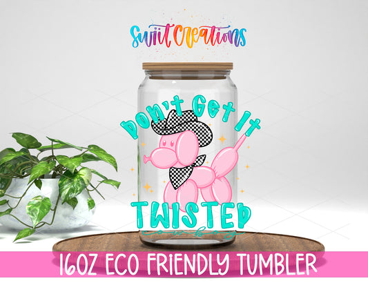 Don't Get It Twisted design on a 16 oz clear glass tumbler with bamboo lid
