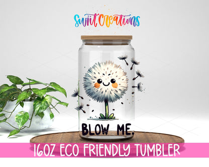 Blow Me Dandelion design on a 16 oz clear glass tumbler with bamboo lid