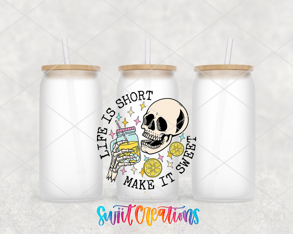 Life Is Short Make It Sweet frosted glass tumbler group view with lids and straws