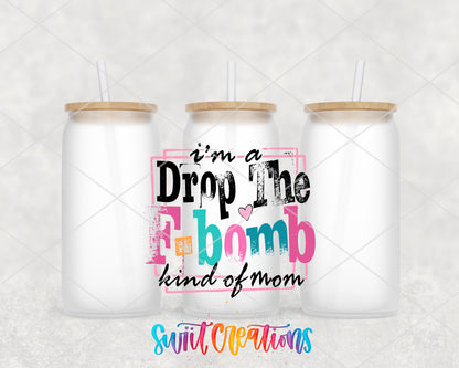 F-Bomb Kind of Mom frosted glass tumbler group view with lids and straws