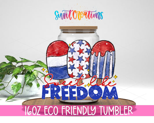 Sweet Like Freedom design on a 16 oz clear glass tumbler with bamboo lid
