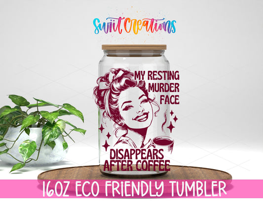 Resting Bitch Face design on a 16 oz clear glass tumbler with bamboo lid