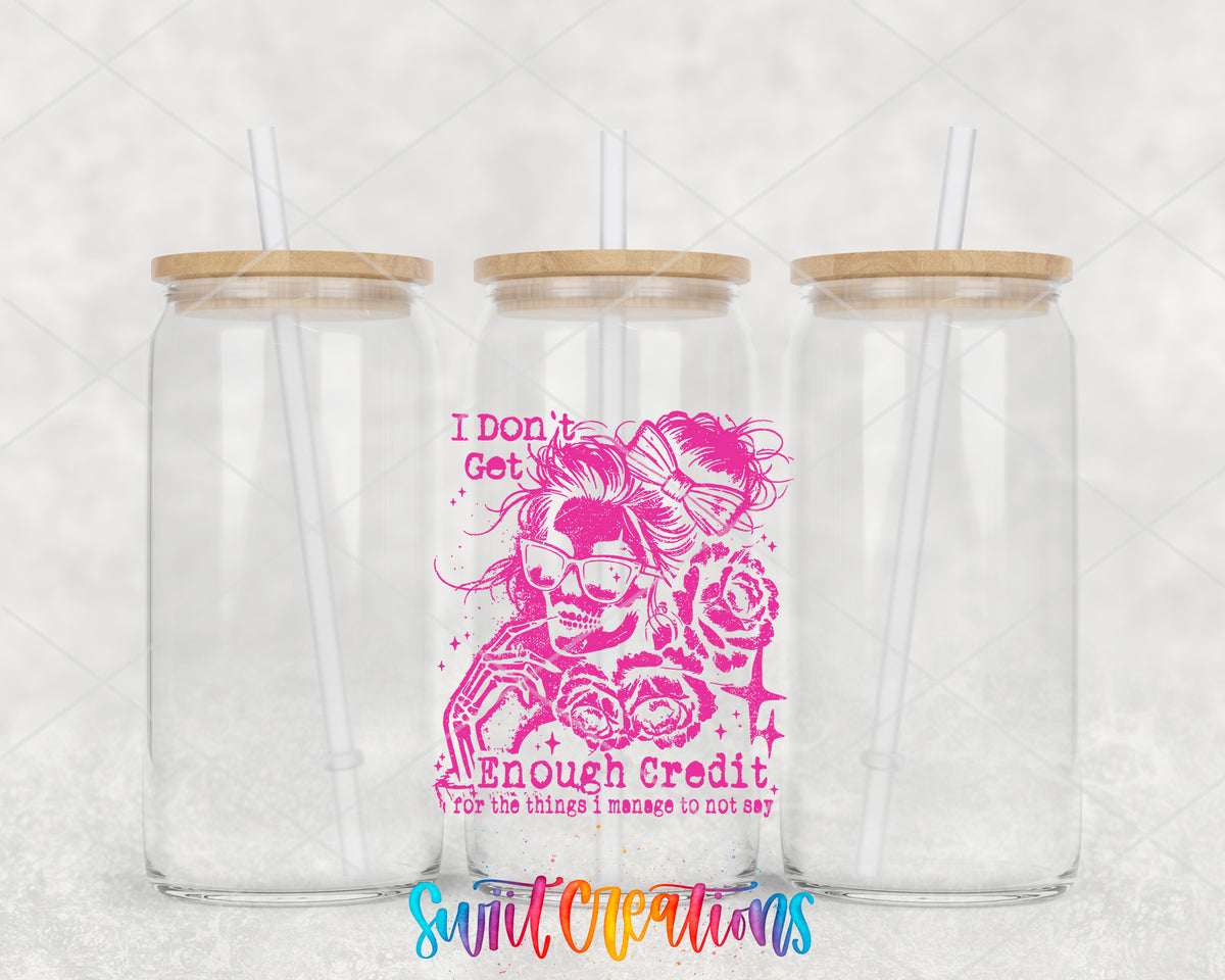 I Don't Get Enough Credit clear glass tumbler group mockup with bamboo lids and straws