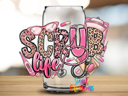 Scrub Life design close-up on a clear glass can tumbler