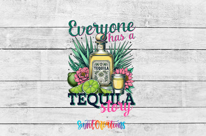 Everyone Has a Tequila Story artwork detail for the finished 16 oz tumbler