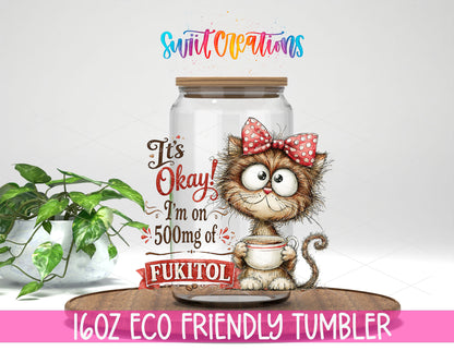 Fukitol Cat design on a 16 oz clear glass tumbler with bamboo lid