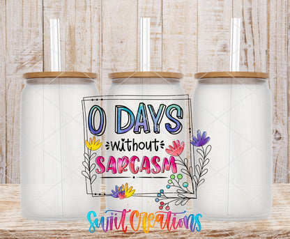 0 Days Without Sarcasm frosted glass tumbler mockup with bamboo lids and straws