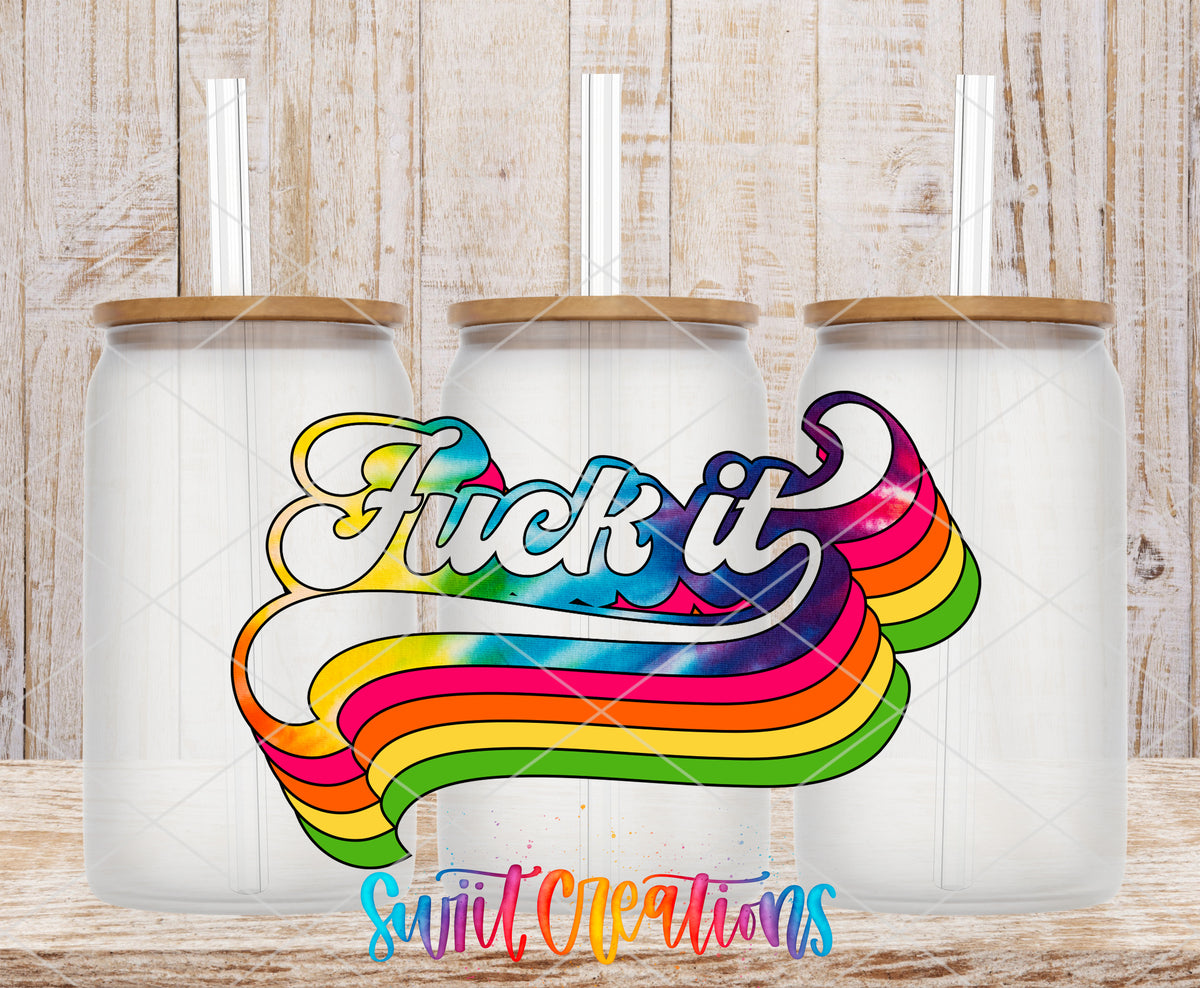 Fuck It Rainbow frosted glass tumbler mockup with bamboo lids and straws