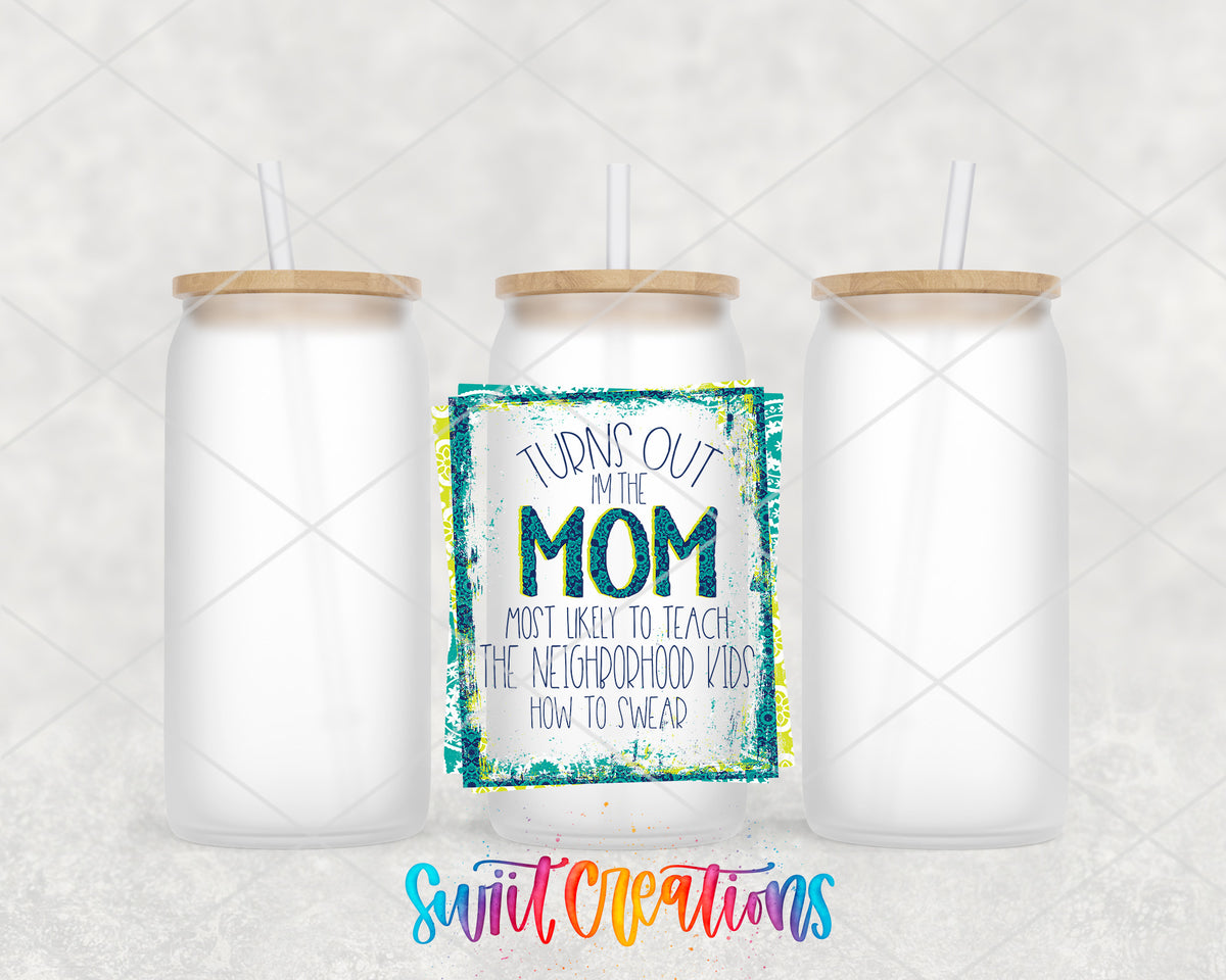 Turns Out I Am That Mom frosted glass tumbler group view with lids and straws