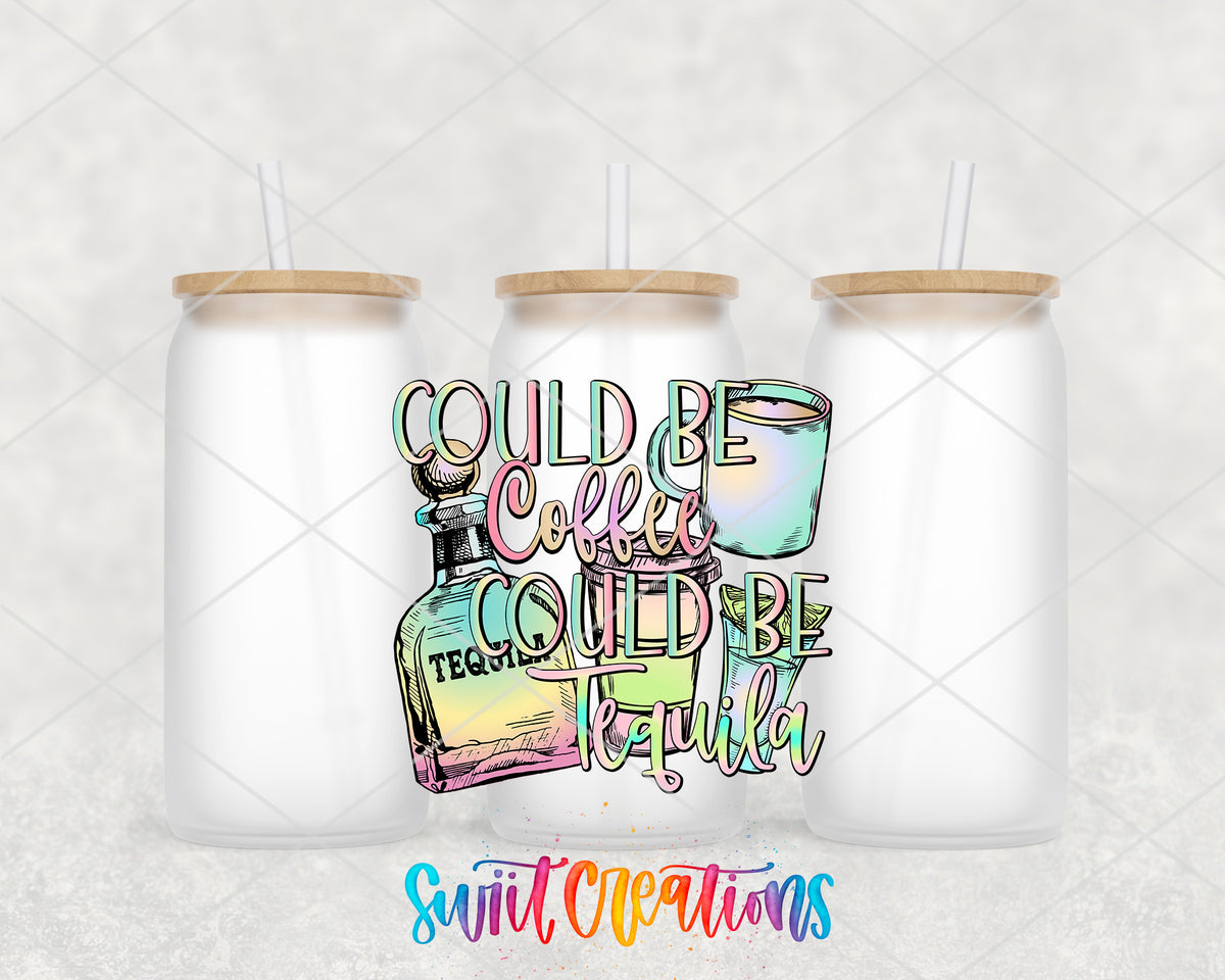 Could Be Coffee Could Be Tequila frosted glass tumbler group view with lids and straws