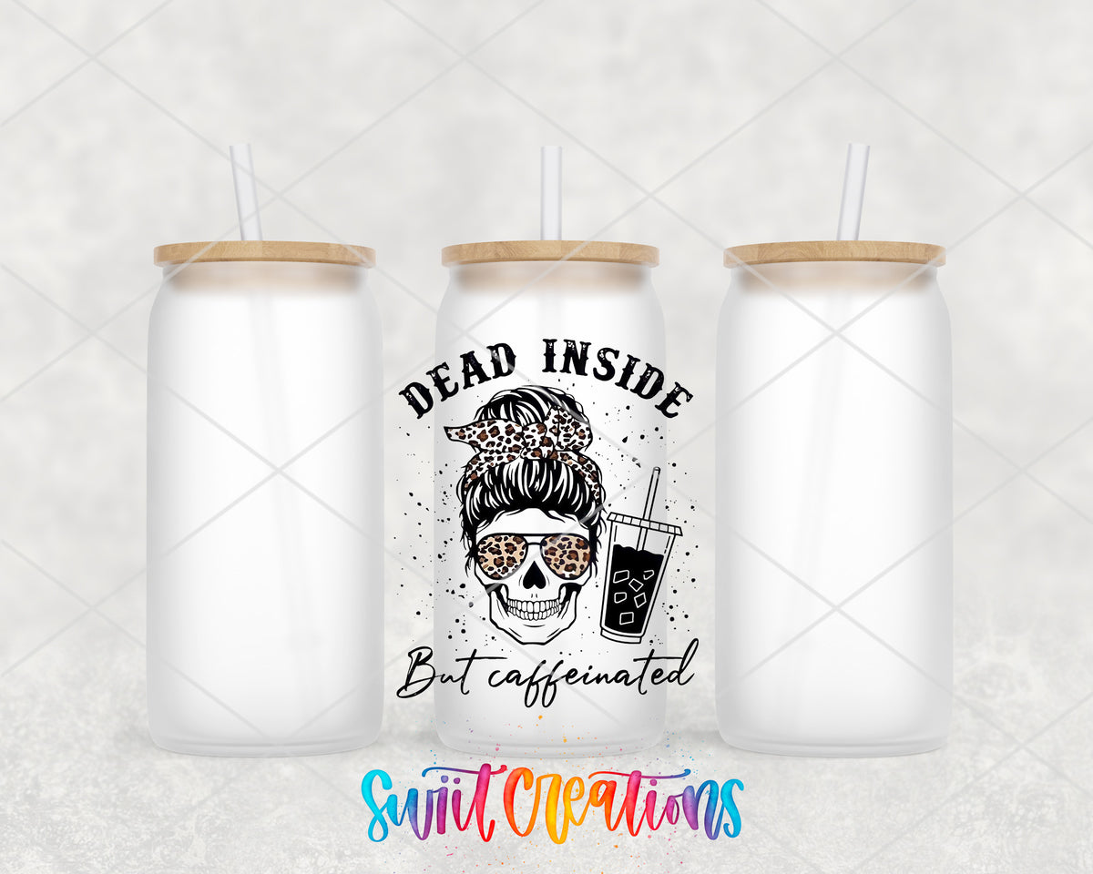 Dead Inside But Caffeinated frosted glass tumbler group view with lids and straws