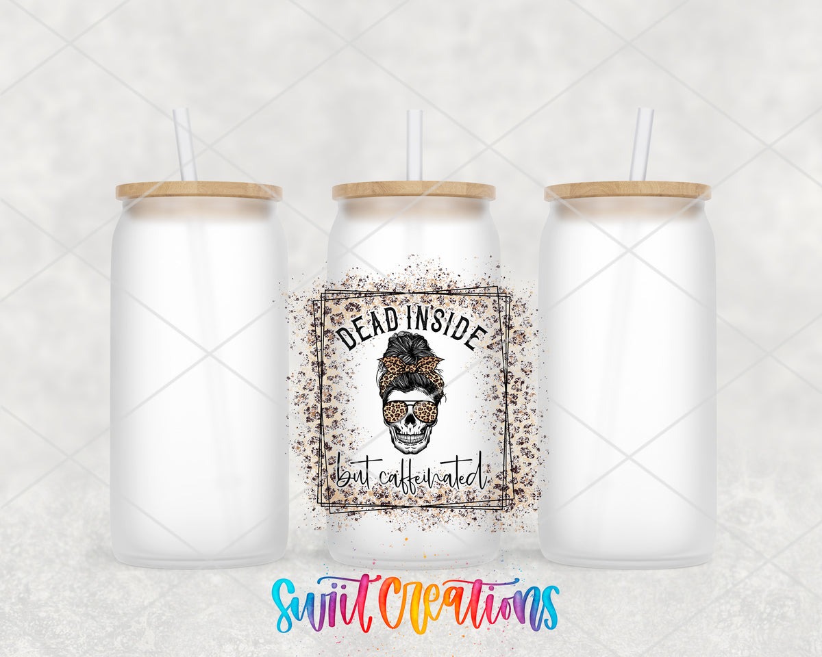 Dead Inside But Caffeinated Leopard frosted glass tumbler group view with lids and straws