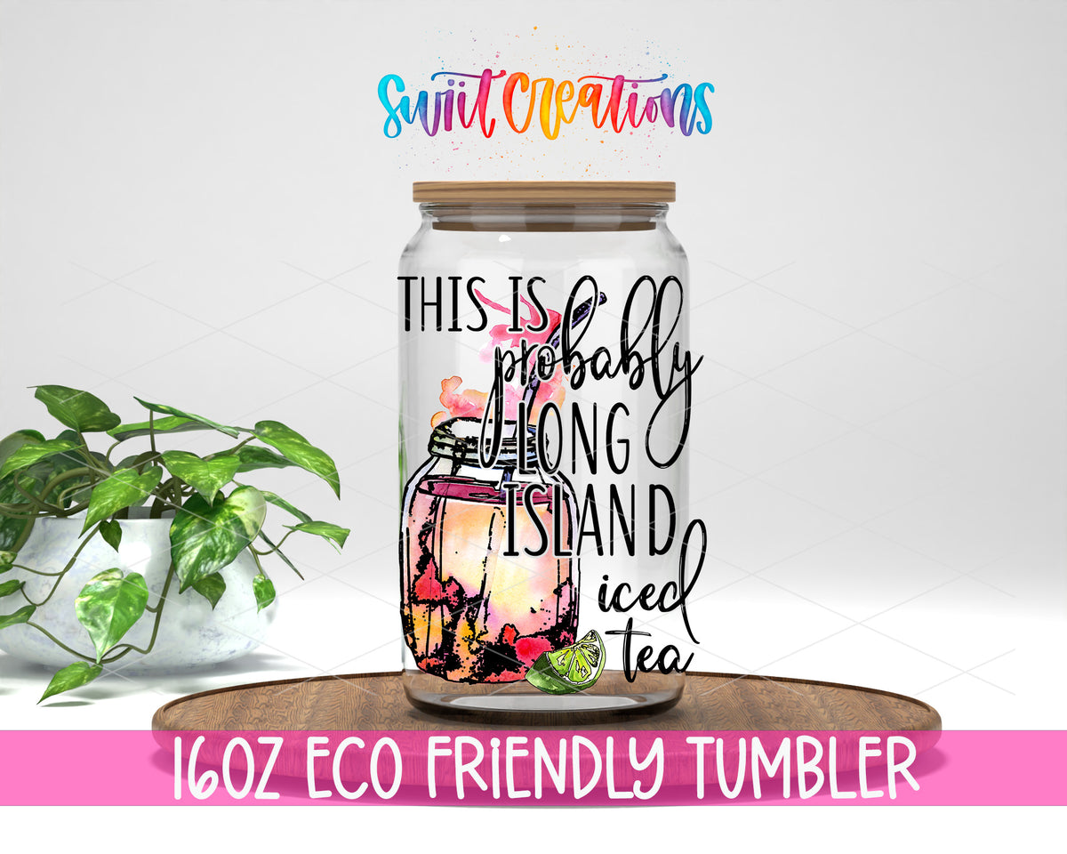 Probably Long Island Iced Tea design on a 16 oz clear glass tumbler with bamboo lid