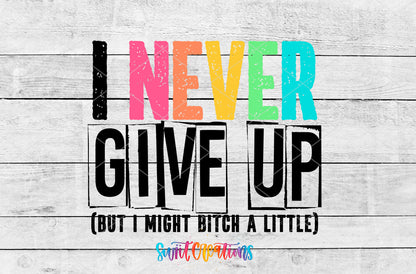 I Never Give Up artwork detail for the finished 16 oz tumbler
