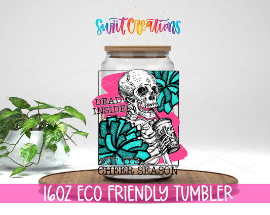 Dead Inside Cheer Season design on a 16 oz clear glass tumbler with bamboo lid