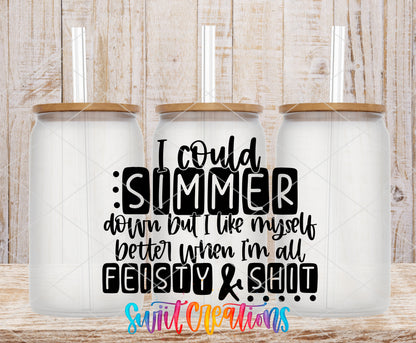 Simmer Down Feisty frosted glass tumbler mockup with bamboo lids and straws