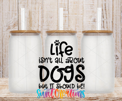 Life Is All About Dogs frosted glass tumbler mockup with bamboo lids and straws