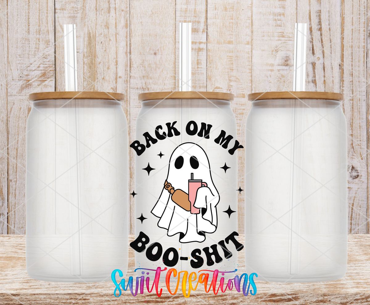 Back on My Boo Shit frosted glass tumbler mockup with bamboo lids and straws