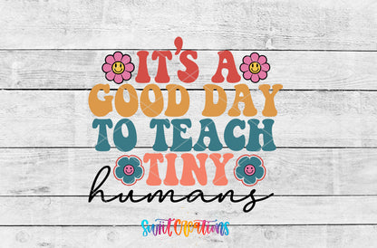 Good Day to Teach Tiny Humans artwork detail for the finished 16 oz tumbler