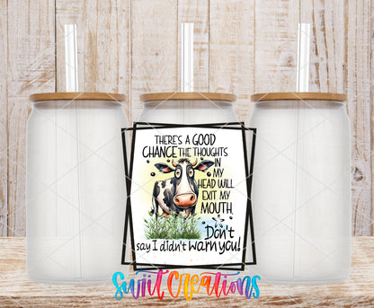 My Thoughts May Exit My Mouth frosted glass tumbler mockup with bamboo lids and straws
